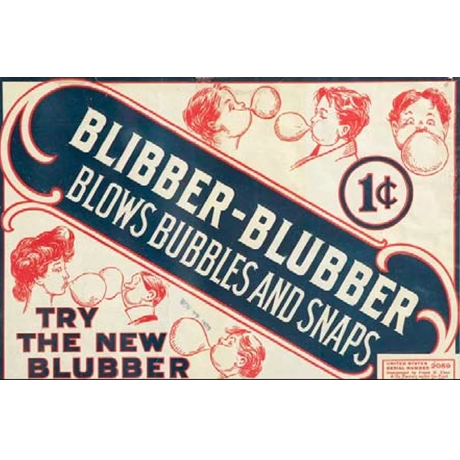Blibber-Blubber gum